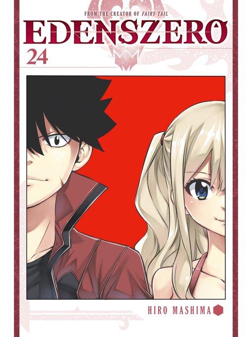 Title details for EDENS ZERO Volume 24 by Hiro Mashima - Available